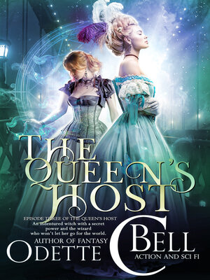 cover image of The Queen's Host Episode Three